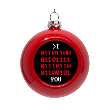 I .... YOU, binary secret MSG, Red Christmas tree ornament bauble 8cm