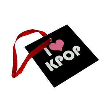 I Love KPOP, Christmas ornament, glass square ornament 9x9cm