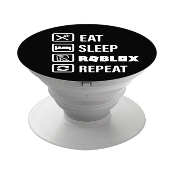 Eat, Sleep, Roblox, Repeat, Phone Holders Stand  White Hand-held Mobile Phone Holder