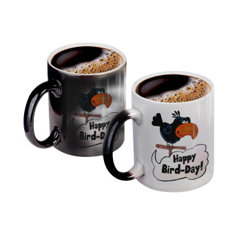 Happy Bird Day, Color changing magic Mug, ceramic, 330ml when adding hot liquid inside, the black colour desappears (1 pcs)