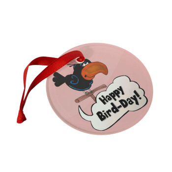 Happy Bird Day, Christmas ornament glass 9cm