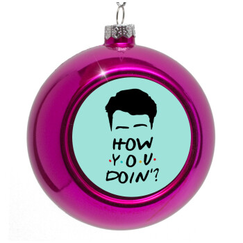 Friends how you doin?, Purple Christmas tree ornament bauble 8cm