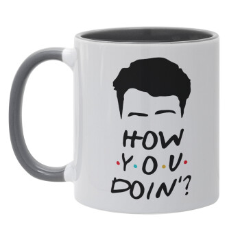 Friends how you doin?, Mug colored grey, ceramic, 330ml