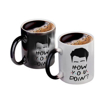 Friends how you doin?, Color changing magic Mug, ceramic, 330ml when adding hot liquid inside, the black colour desappears (1 pcs)