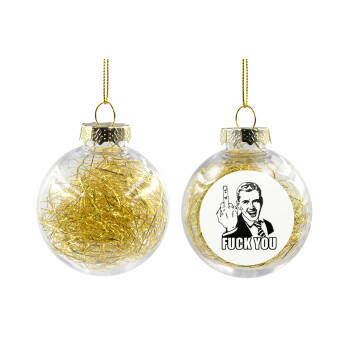 The finger, Transparent Christmas tree ball ornament with gold filling 8cm