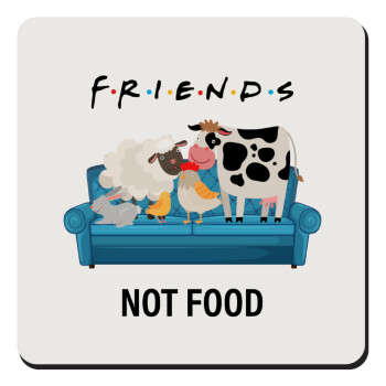 friends, not food, Τετράγωνο μαγνητάκι ξύλινο 9x9cm