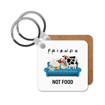 friends, not food, Μπρελόκ Ξύλινο τετράγωνο MDF