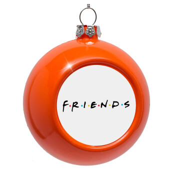 Friends, Orange Christmas tree ornament bauble 8cm