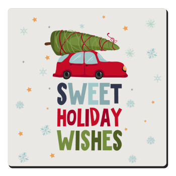 Sweet holiday wishes, Τετράγωνο μαγνητάκι ξύλινο 6x6cm