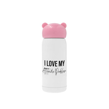 I love my attitude problem, Pink stainless steel thermal flask, 320ml