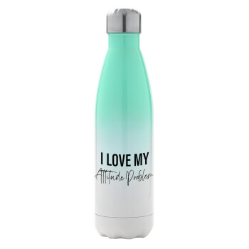 I love my attitude problem, Metal mug thermos Green/White (Stainless steel), double wall, 500ml