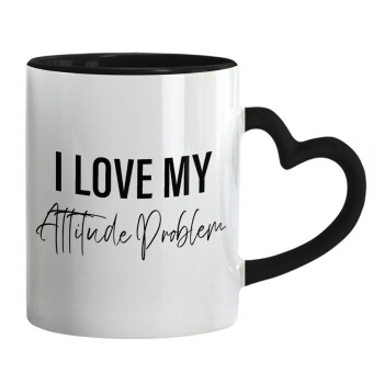 I love my attitude problem, Mug heart black handle, ceramic, 330ml