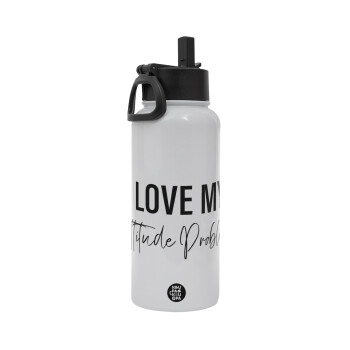 I love my attitude problem, Metal mug thermo White with Straw and Spout Lid (Stainless steel), double wall, 950ml