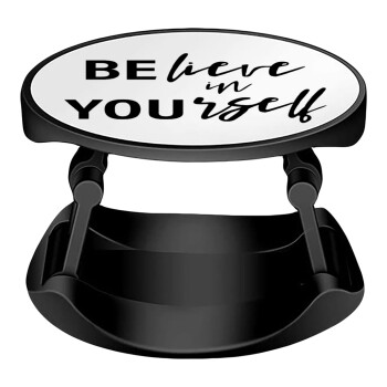 Believe in your self, Phone Holders Stand  Stand Hand-held Mobile Phone Holder