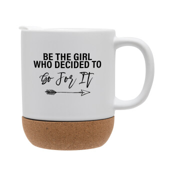 Be the girl who decided to, Ceramic coffee mug Cork (MAT), 330ml (1pcs)