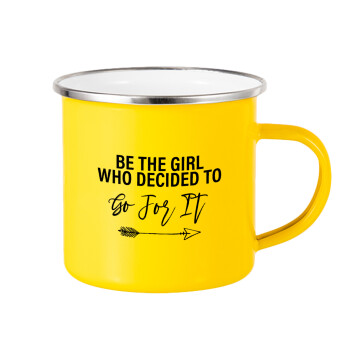 Be the girl who decided to, Yellow Enamel Metallic Cup 360ml